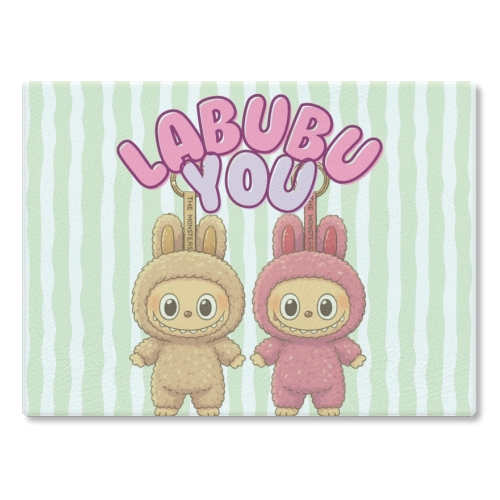 I Labubu You - glass chopping board by Ms Doodle