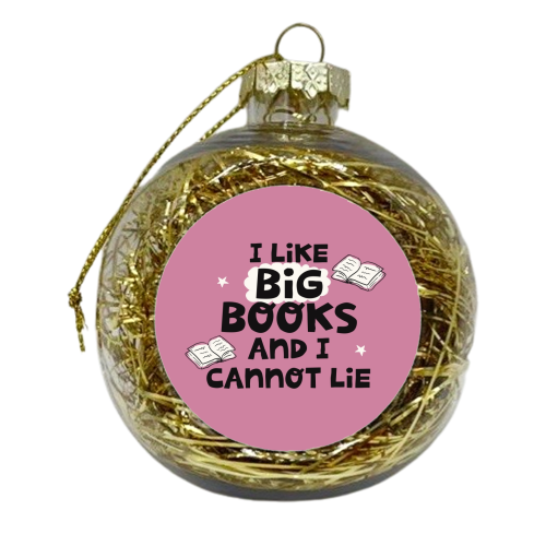I like big books - xmas bauble by Giddy Kipper