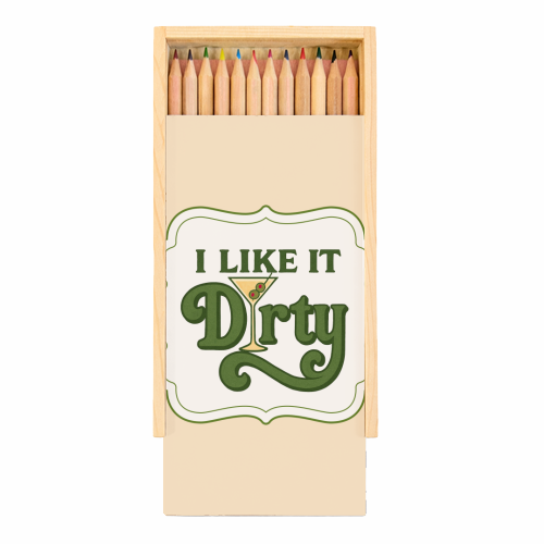 I like it Dirty - Coloured Pencils with Box by Ms Doodle
