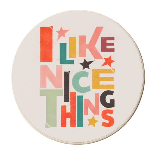 I like nice things - personalised beer coaster by Ania Wieclaw