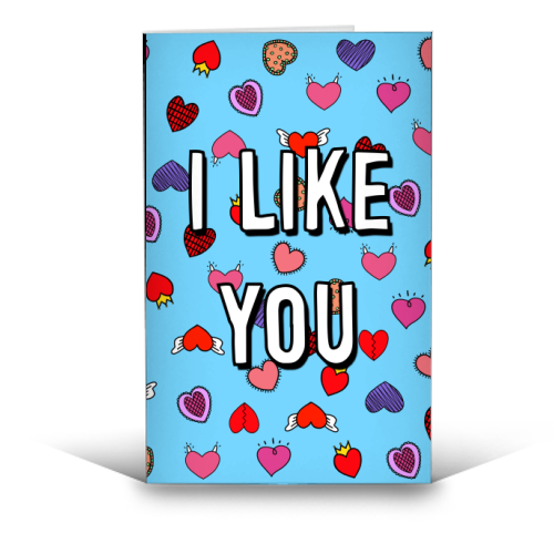 I Like You - funny greeting card by Adam Regester