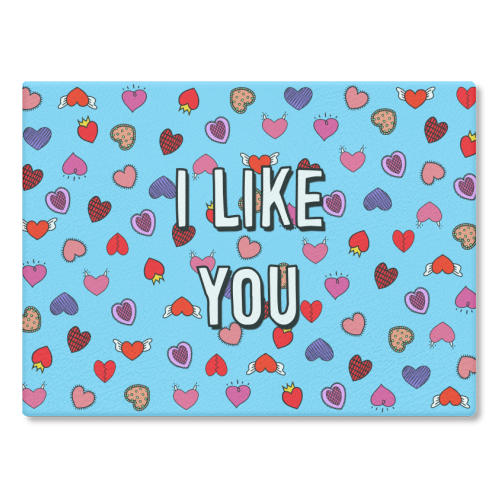 I Like You - glass chopping board by Adam Regester