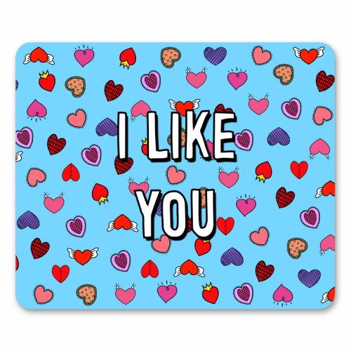 I Like You - mouse mat by Adam Regester