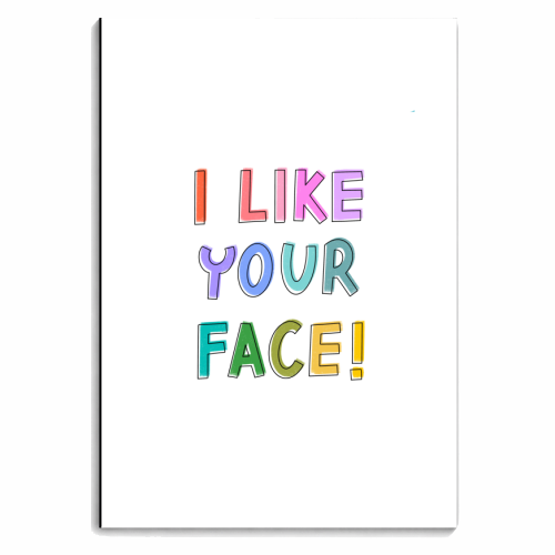 I like your face - personalised A4, A5, A6 notebook by Hollie Mills