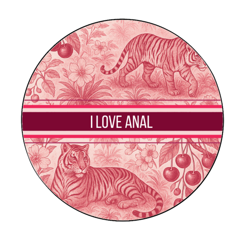 I love anal - Circle Sticker by Lilly Rose