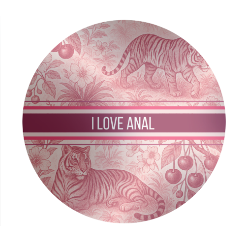 I love anal - Circle Sticker by Lilly Rose