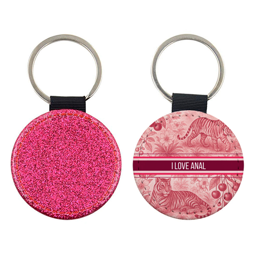 I love anal - keyring by Lilly Rose