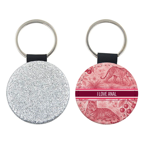 I love anal - keyring by Lilly Rose