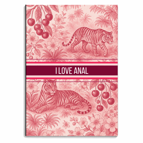 I love anal - personalised A4, A5, A6 notebook by Lilly Rose