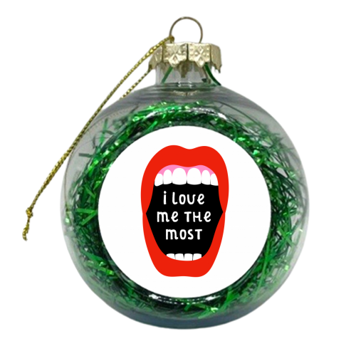 I love me the most - xmas bauble by Adam Regester