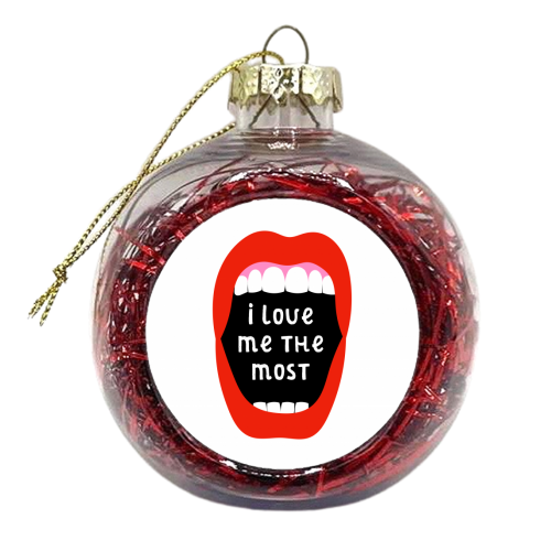 I love me the most - xmas bauble by Adam Regester
