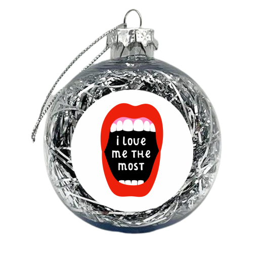 I love me the most - xmas bauble by Adam Regester