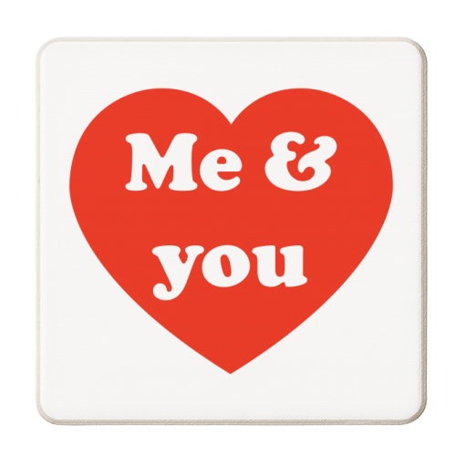 I Love Me & You - personalised beer coaster by Adam Regester