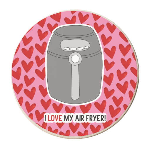 I love my air fryer! - personalised beer coaster by The Boy and the Bear