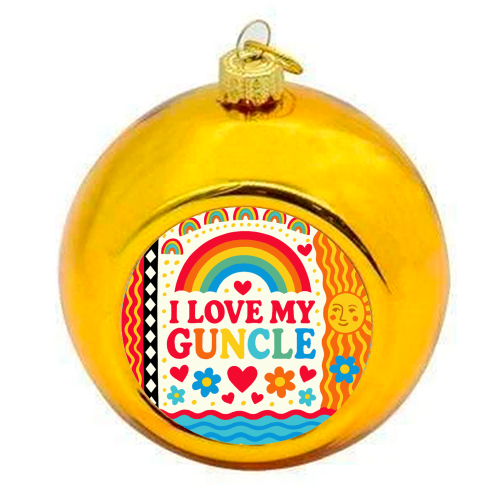 I LOVE MY GUNCLE - colourful christmas bauble by Ms Doodle
