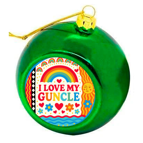 I LOVE MY GUNCLE - colourful christmas bauble by Ms Doodle