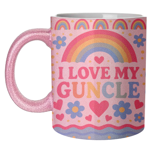 I LOVE MY GUNCLE - unique mug by Ms Doodle