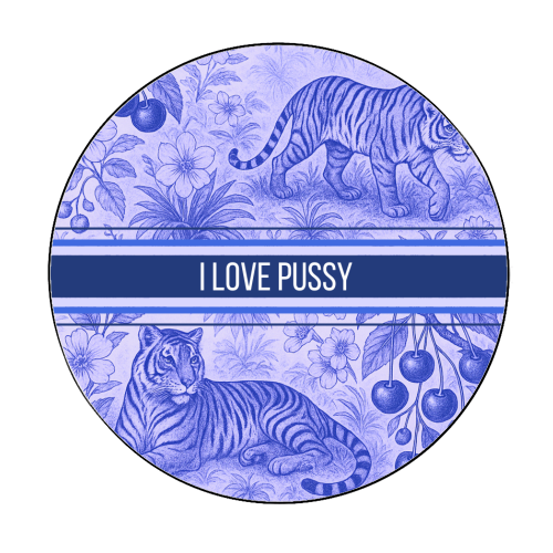 i love pussy - Circle Sticker by Lilly Rose