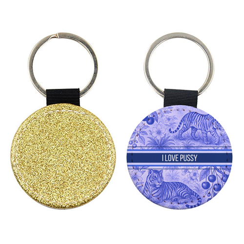 i love pussy - keyring by Lilly Rose