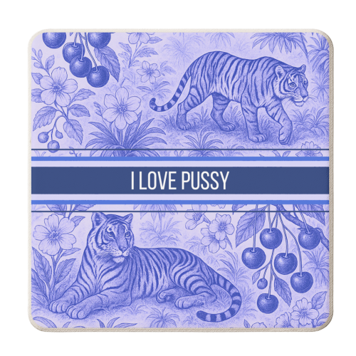 i love pussy - personalised beer coaster by Lilly Rose