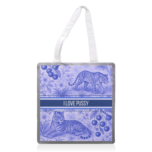 i love pussy - printed canvas tote bag by Lilly Rose