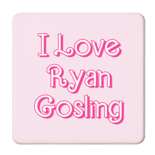 I Love Ryan Gosling - personalised beer coaster by Adam Regester