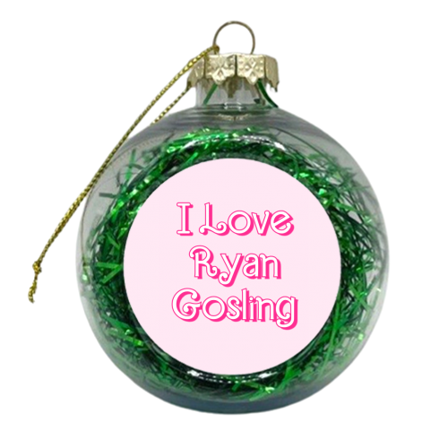 I Love Ryan Gosling - xmas bauble by Adam Regester