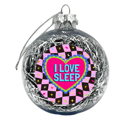 I LOVE SLEEP - xmas bauble by Lilly Rose