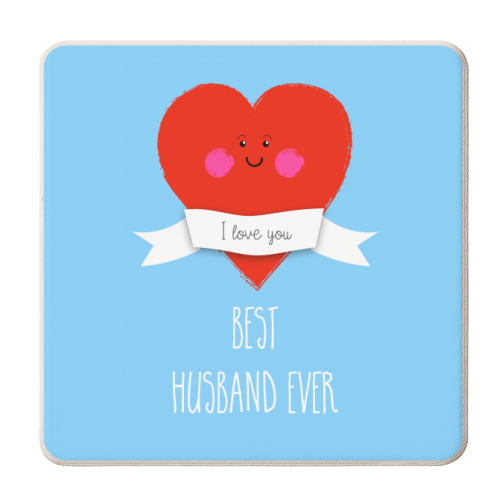 I Love The Best Husband Ever - personalised beer coaster by Adam Regester