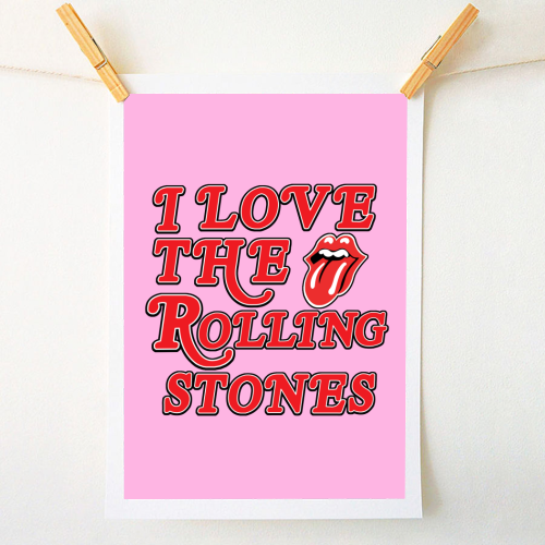 I love the Rolling Stones - A1 - A4 art print by Lilly Rose