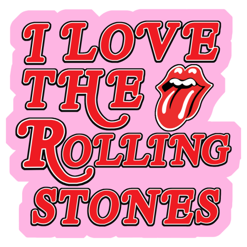 I love the Rolling Stones - Die Cut Sticker by Lilly Rose