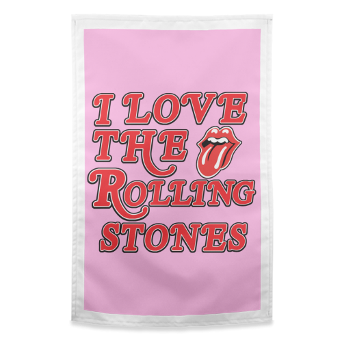 I love the Rolling Stones - funny tea towel by Lilly Rose