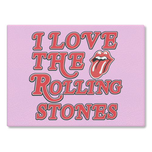 I love the Rolling Stones - glass chopping board by Lilly Rose
