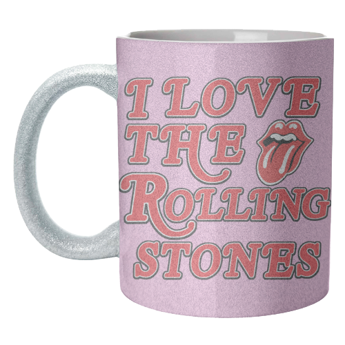 I love the Rolling Stones - unique mug by Lilly Rose