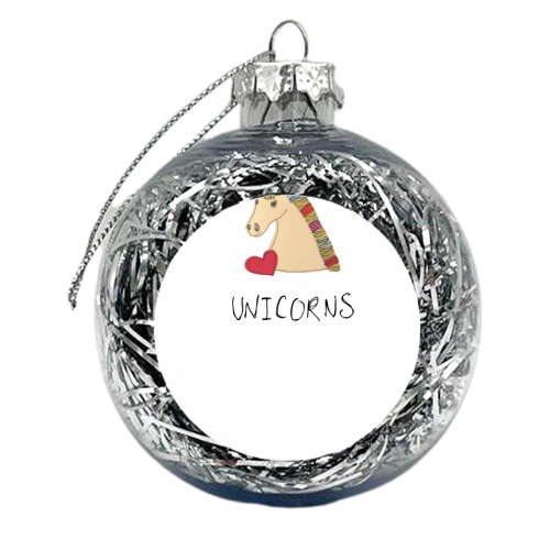 I Love Unicorns - xmas bauble by Yazmin Brooks