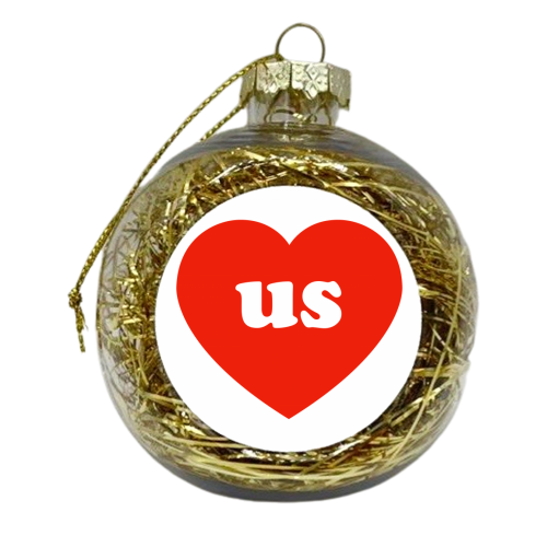 I Love Us - xmas bauble by Adam Regester