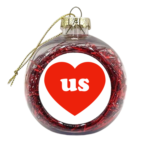 I Love Us - xmas bauble by Adam Regester