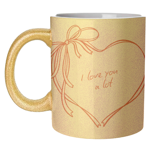 I Love you a lot - unique mug by Ms Doodle