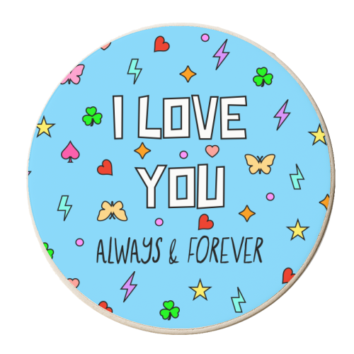I Love You, Always & Forever - personalised beer coaster by Adam Regester