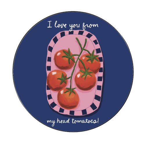 I love you from my head tomatoes - Circle Sticker by Giddy Kipper