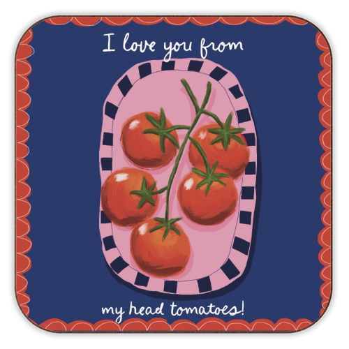 I love you from my head tomatoes - personalised beer coaster by Giddy Kipper
