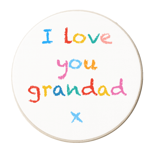 I love you grandad x - personalised beer coaster by Adam Regester