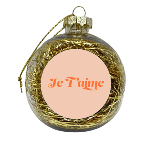 I Love You in French - xmas bauble by Dominique Benedict