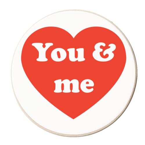 I Love You & Me - personalised beer coaster by Adam Regester