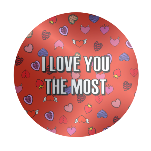 I Love You The Most (heart pattern) - Circle Sticker by Adam Regester