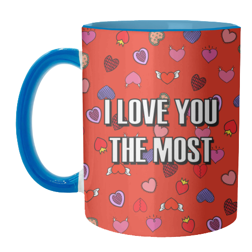 I Love You The Most (heart pattern) - unique mug by Adam Regester
