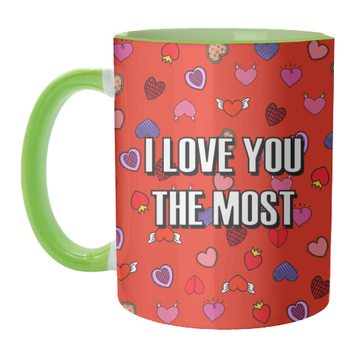 I Love You The Most (heart pattern) - unique mug by Adam Regester
