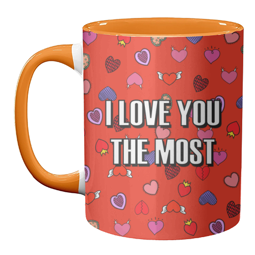I Love You The Most (heart pattern) - unique mug by Adam Regester