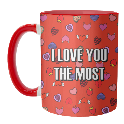 I Love You The Most (heart pattern) - unique mug by Adam Regester