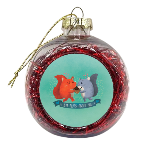 I\'m Nuts Without You - xmas bauble by Claire Stamper